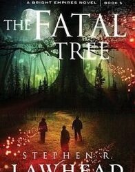 CSFF Tour Day 3 – The Fatal Tree